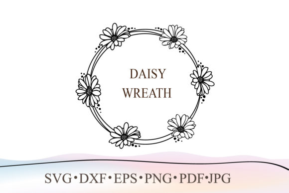 Download Daisy Wreath Svg - Wreath Collection
